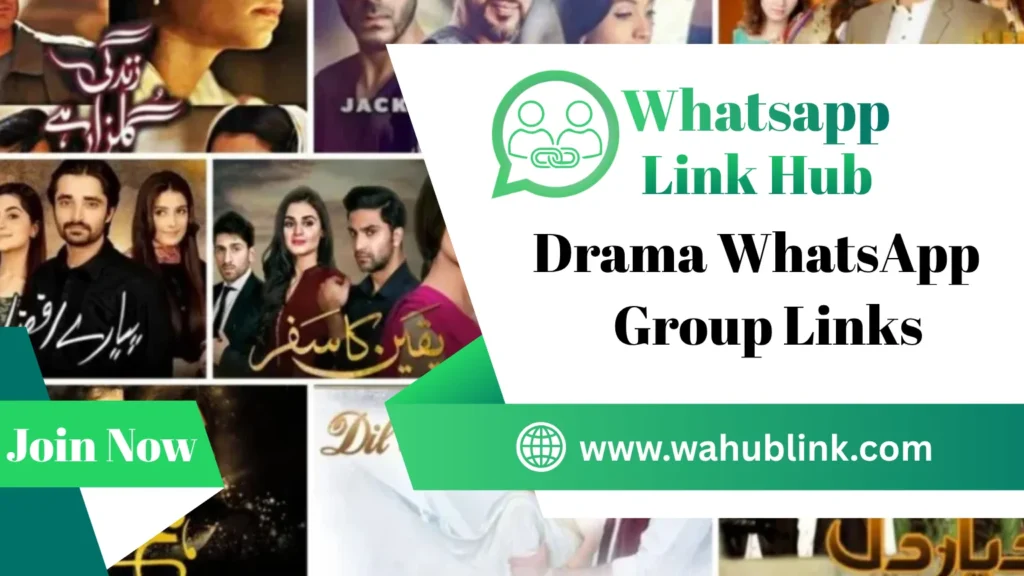 Drama WhatsApp Group Links