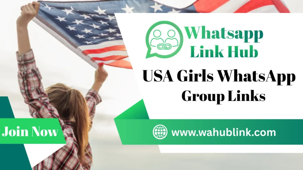 USA Girls WhatsApp Group Links