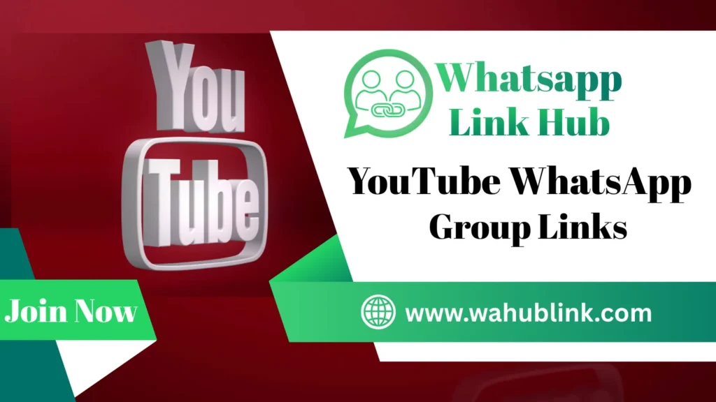 YouTube WhatsApp Group Links
