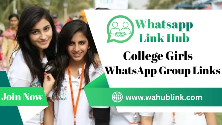College Girls WhatsApp Group Links