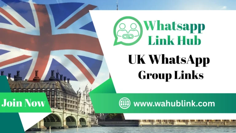 UK WhatsApp Group Links