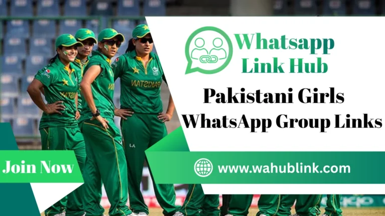 Pakistani Girls WhatsApp Group Links